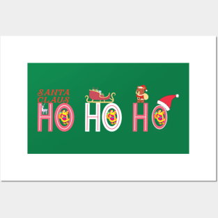 Ho Ho HO Shirt Posters and Art